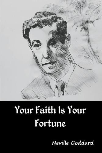 Cover image for Your Faith Is Your Fortune