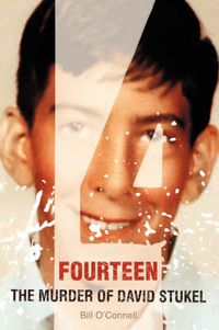 Cover image for Fourteen: The Murder of David Stukel