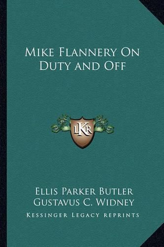 Cover image for Mike Flannery on Duty and Off