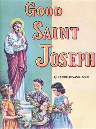 Cover image for Good Saint Joseph