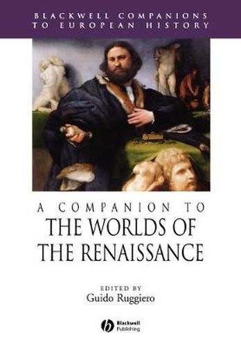 Cover image for A Companion to the Worlds of the Renaissance
