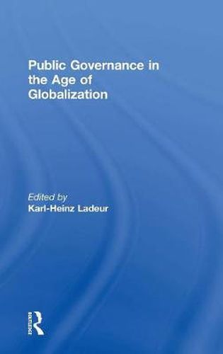 Cover image for Public Governance in the Age of Globalization