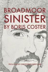 Cover image for Broadmoor Sinister