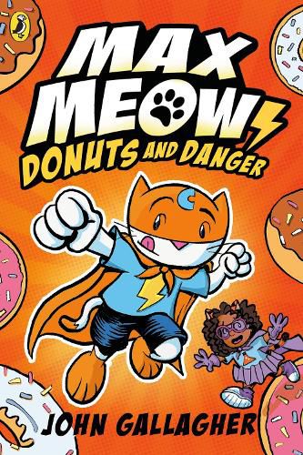 Cover image for Max Meow Book 2: Donuts and Danger