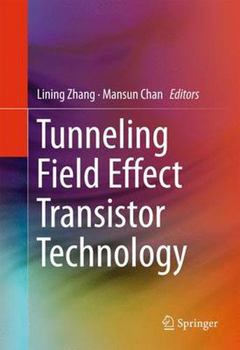 Cover image for Tunneling Field Effect Transistor Technology