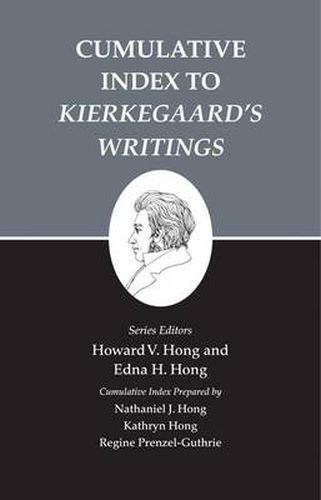 Cumulative Index to  Kierkegaard's Writings