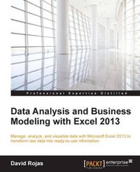 Cover image for Data Analysis and Business Modeling with Excel 2013