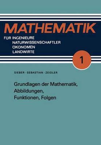 Cover image for Grundlagen Der Mathematik, Abbildungen, Funktionen, Folgen