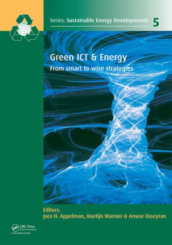 Cover image for Green ICT & Energy: From Smart to Wise Strategies