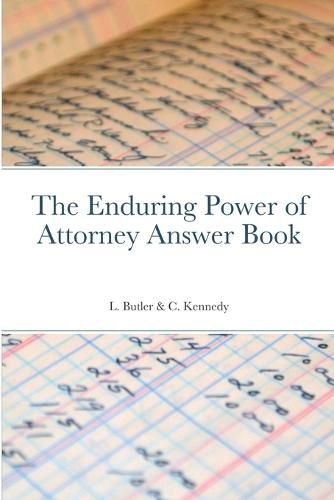 Cover image for The Enduring Power of Attorney Answer Book