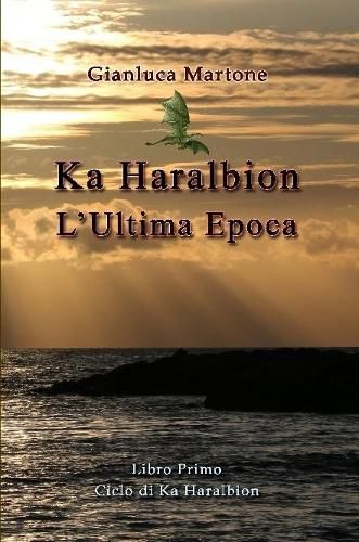 Cover image for Ka Haralbion L'Ultima Epoca