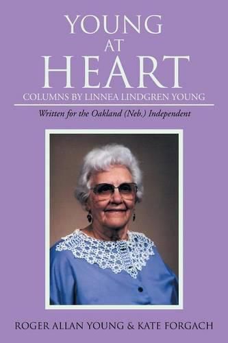 Young At Heart: Columns by Linnea Lindgren Young