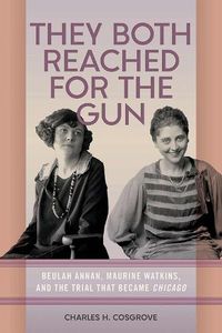 Cover image for They Both Reached for the Gun