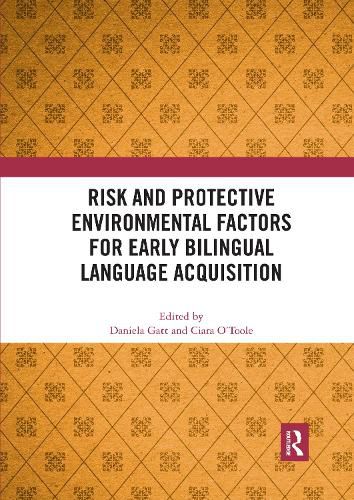 Cover image for Risk and Protective Environmental Factors for Early Bilingual Language Acquisition