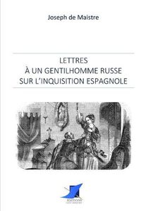 Cover image for Lettres   un gentilhomme russe sur l'Inquisition espagnole