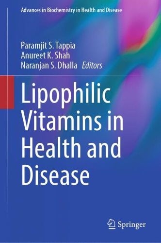 Cover image for Lipophilic Vitamins in Health and Disease