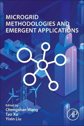 Cover image for Microgrid Methodologies and Emergent Applications