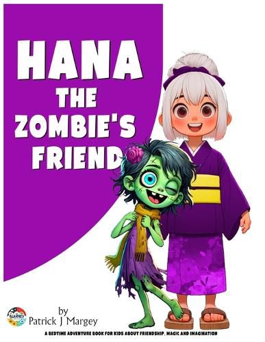 Hana the Zombie's Friend