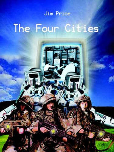 Cover image for The Four Cities: A Game of Adventure in a Hostile World