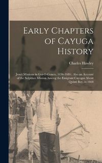 Cover image for Early Chapters of Cayuga History