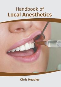 Cover image for Handbook of Local Anesthetics