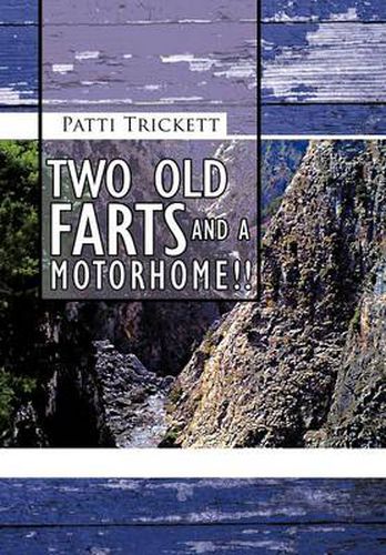 Cover image for Two Old Farts and a Motorhome!!