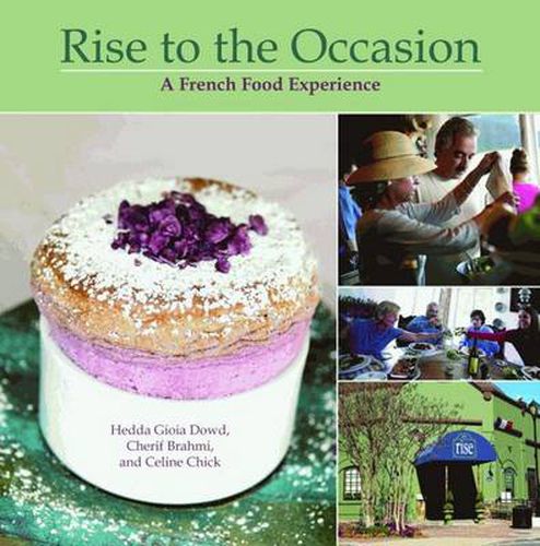 Cover image for Rise to the Occasion: A French Food Experience