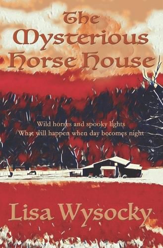 Cover image for The Mysterious Horse House