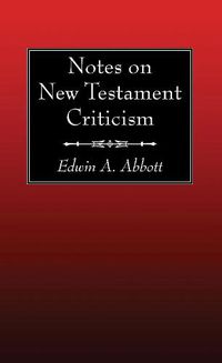 Cover image for Notes on New Testament Criticism