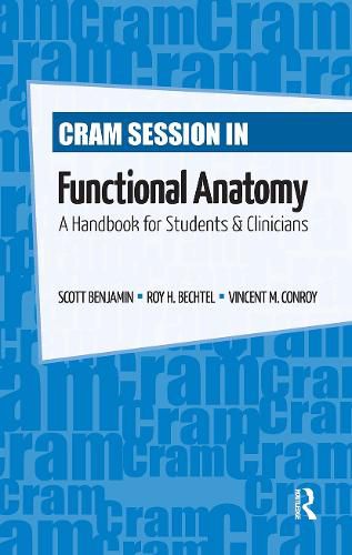 Cram Session in Functional Anatomy