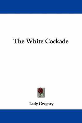 The White Cockade