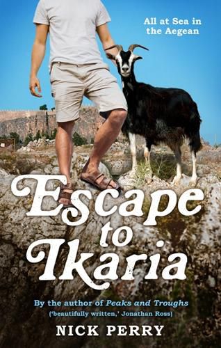 Cover image for Escape to Ikaria: All at Sea in the Aegean