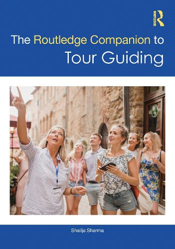 Cover image for The Routledge Companion to Tour Guiding