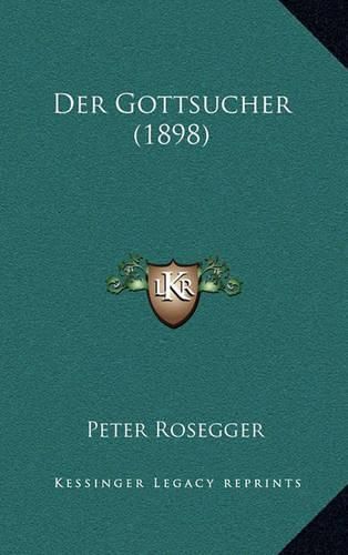 Cover image for Der Gottsucher (1898)