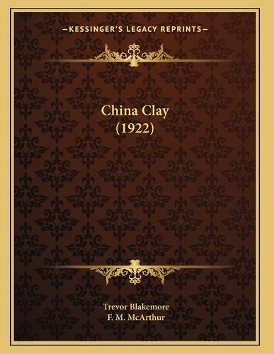 Cover image for China Clay (1922)