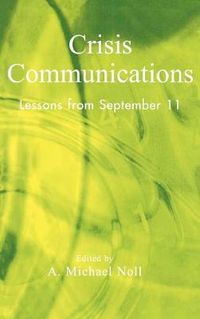 Cover image for Crisis Communications: Lessons from September 11