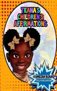 Cover image for Teana's Children's Affirmations