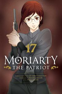 Cover image for Moriarty the Patriot, Vol. 17