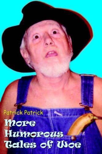 Cover image for More Humorous Tales of Woe