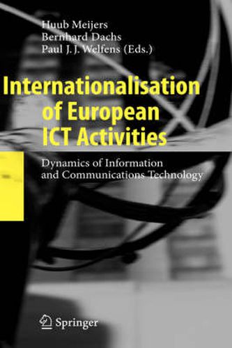 Cover image for Internationalisation of European ICT Activities: Dynamics of Information and Communications Technology