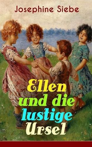 Cover image for Ellen und die lustige Ursel: Sch ner Jugendroman