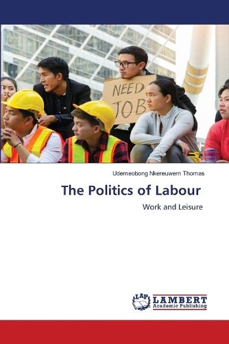 Cover image for The Politics of Labour