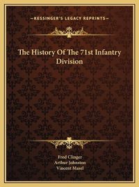 Cover image for The History of the 71st Infantry Division