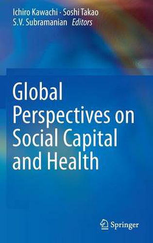 Cover image for Global Perspectives on Social Capital and Health