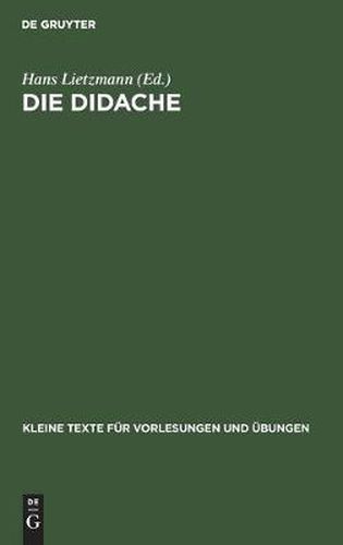 Die Didache: Mit Kritischem Apparat