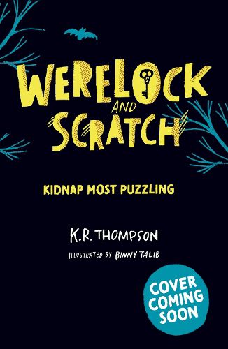 Cover image for Werelock and Scratch: Kidnap Most Puzzling