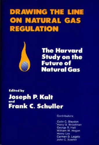 Cover image for Drawing the Line on Natural Gas Regulation: The Harvard Study on the Future of Natural Gas