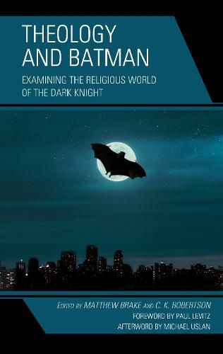 Theology and Batman: Examining the Religious World of the Dark Knight