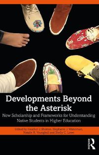 Cover image for Developments Beyond the Asterisk