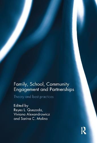 Cover image for Family, School, Community Engagement and Partnerships: Theory and best practices